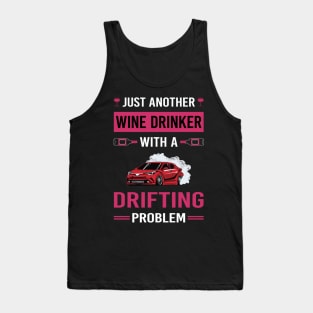 Wine Drinker Drifting Drift Tank Top